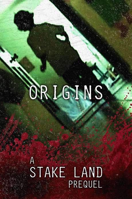 Stake Land: Origins